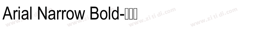 Arial Narrow Bold字体转换